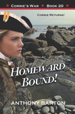 Vorderes Coverbild Homeward Bound!: Corrie Returns!