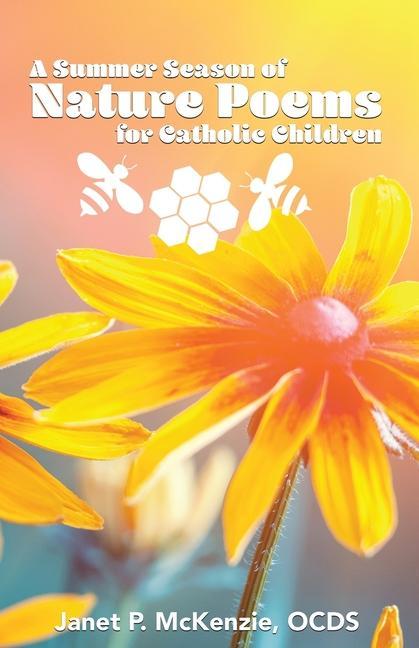 Vorderes Coverbild A Summer Season of Nature Poems for Catholic Children