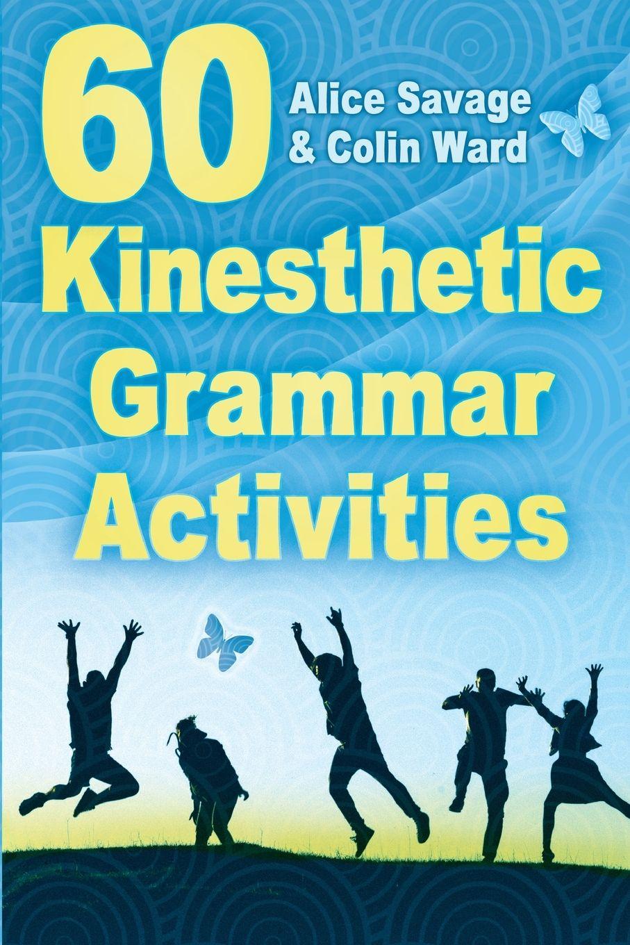 Vorderes Coverbild 60 Kinesthetic Grammar Activities