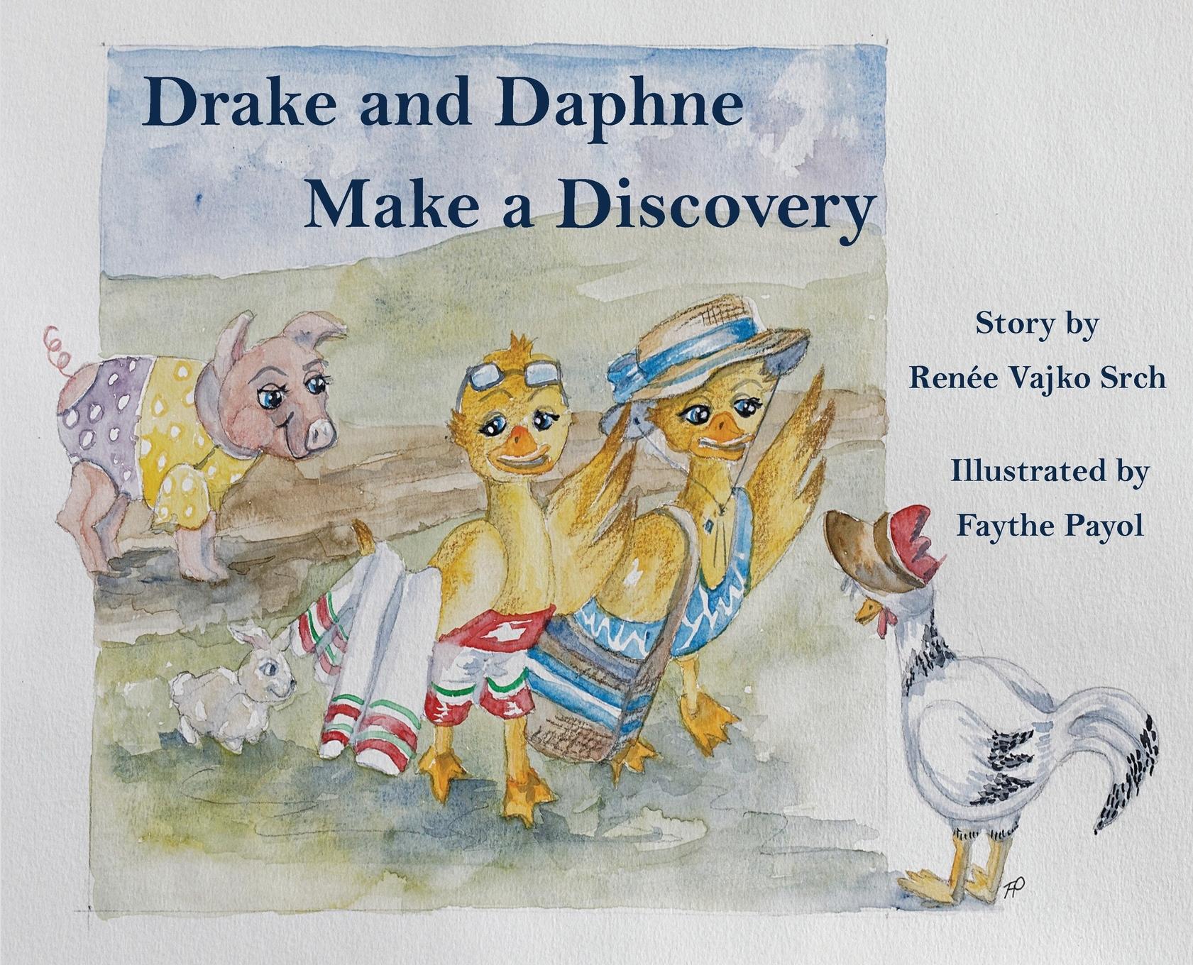 Vorderes Coverbild Drake and Daphne Make a Discovery