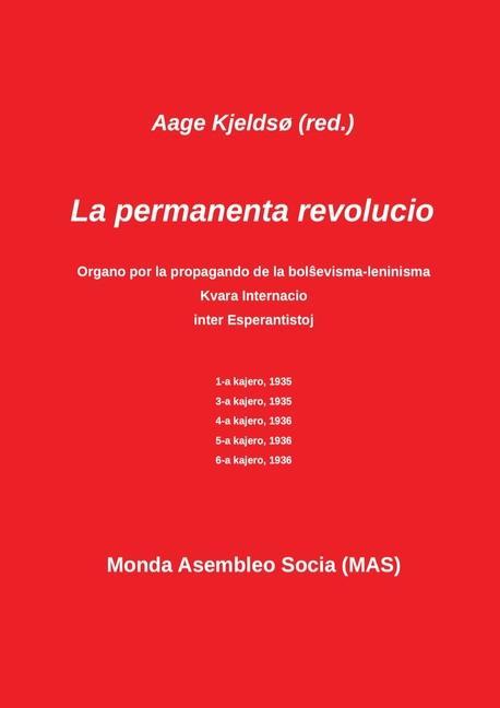 Vorderes Coverbild La permanente revolucio: La sola teoria marksisma organo en Esperanto