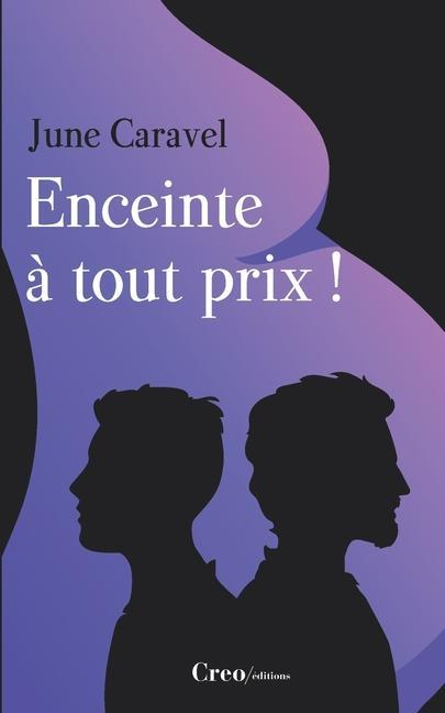 Vorderes Coverbild Enceinte à tout prix !