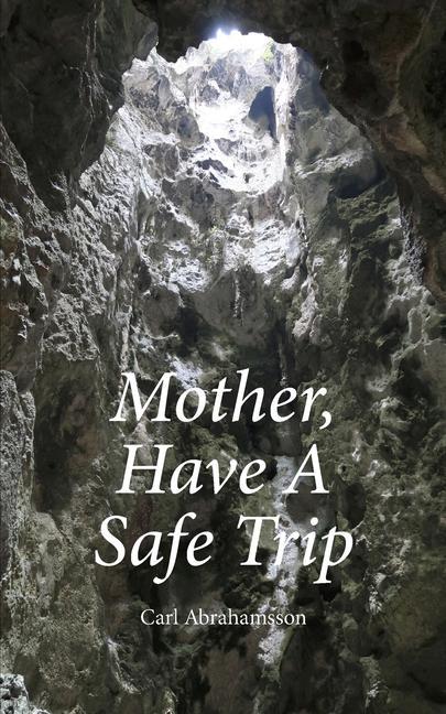 Vorderes Coverbild Mother, Have A Safe Trip
