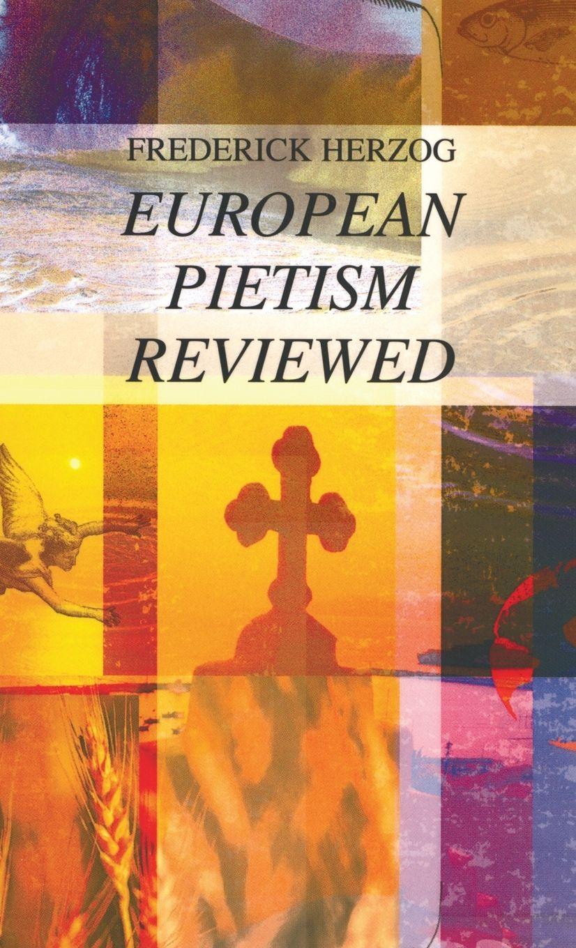 Vorderes Coverbild European Pietism Reviewed