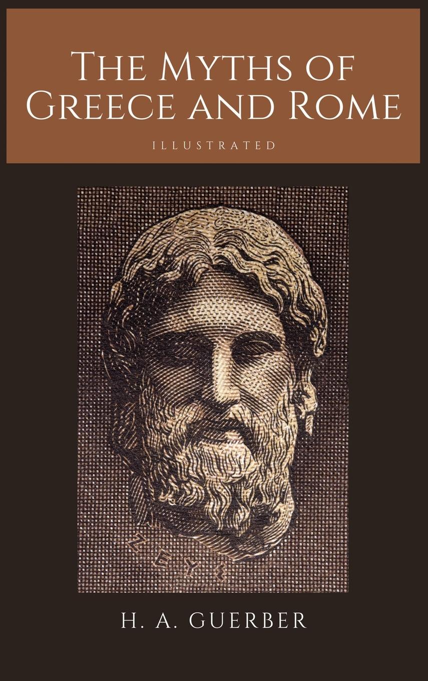 Vorderes Coverbild The Myths of Greece and Rome
