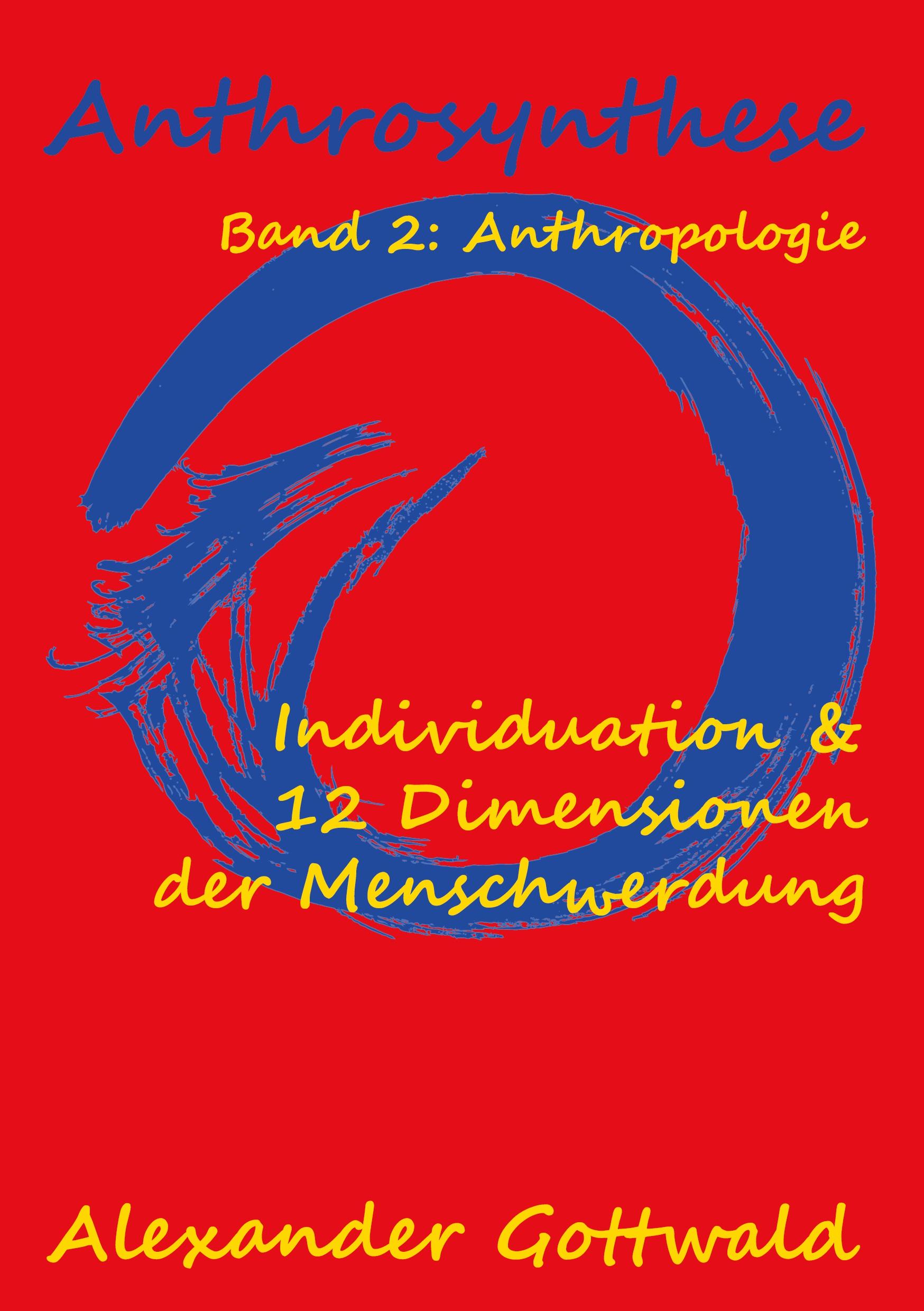 Vorderes Coverbild Anthrosynthese Band 2: Anthropologie