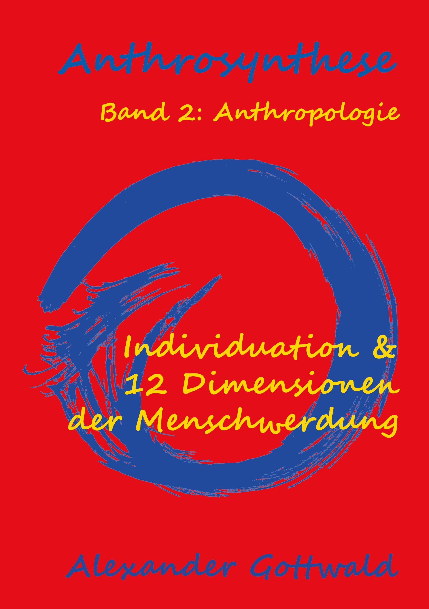 Vorderes Coverbild Anthrosynthese Band 2: Anthropologie