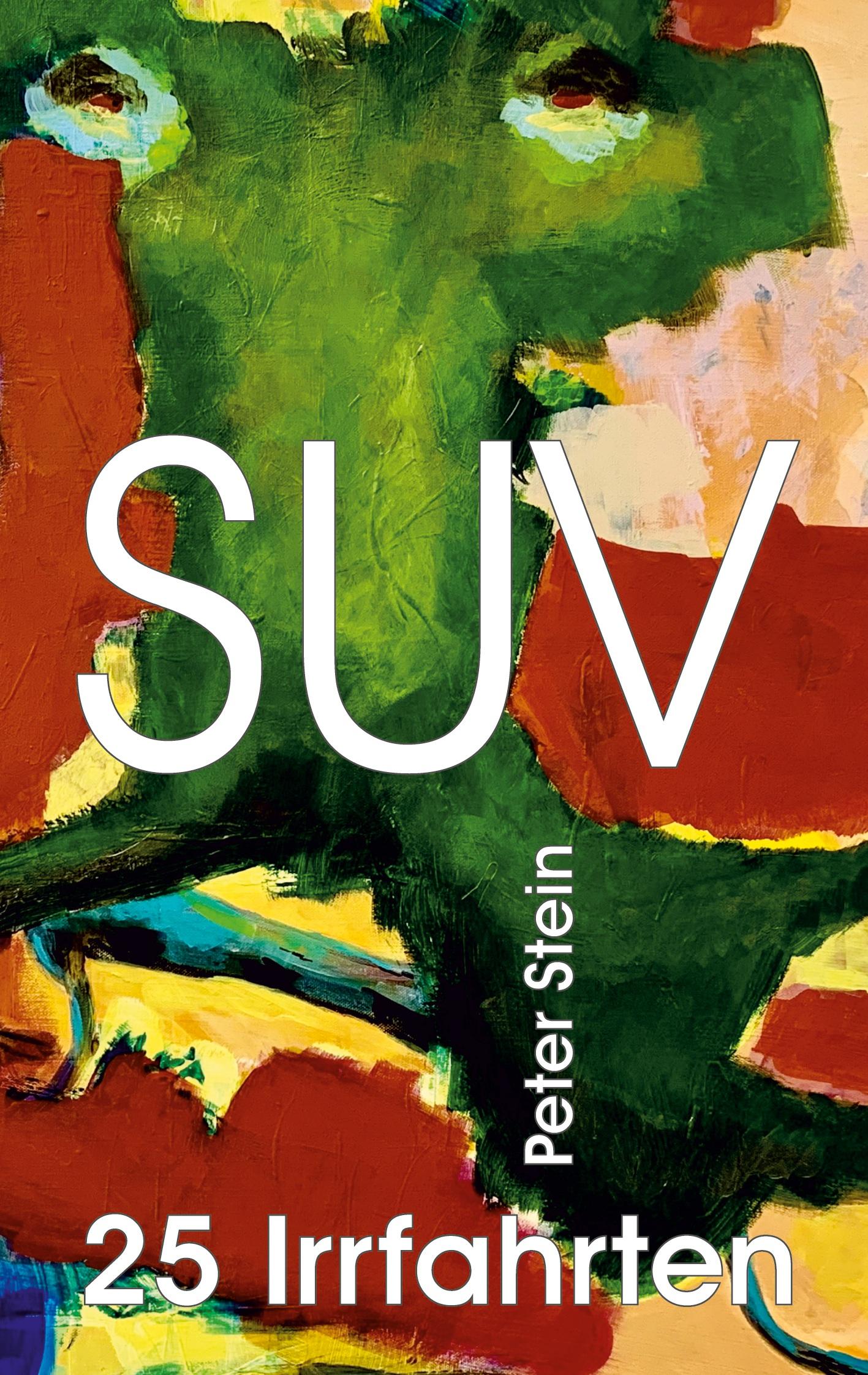 Vorderes Coverbild SUV - 25 Irrfahrten