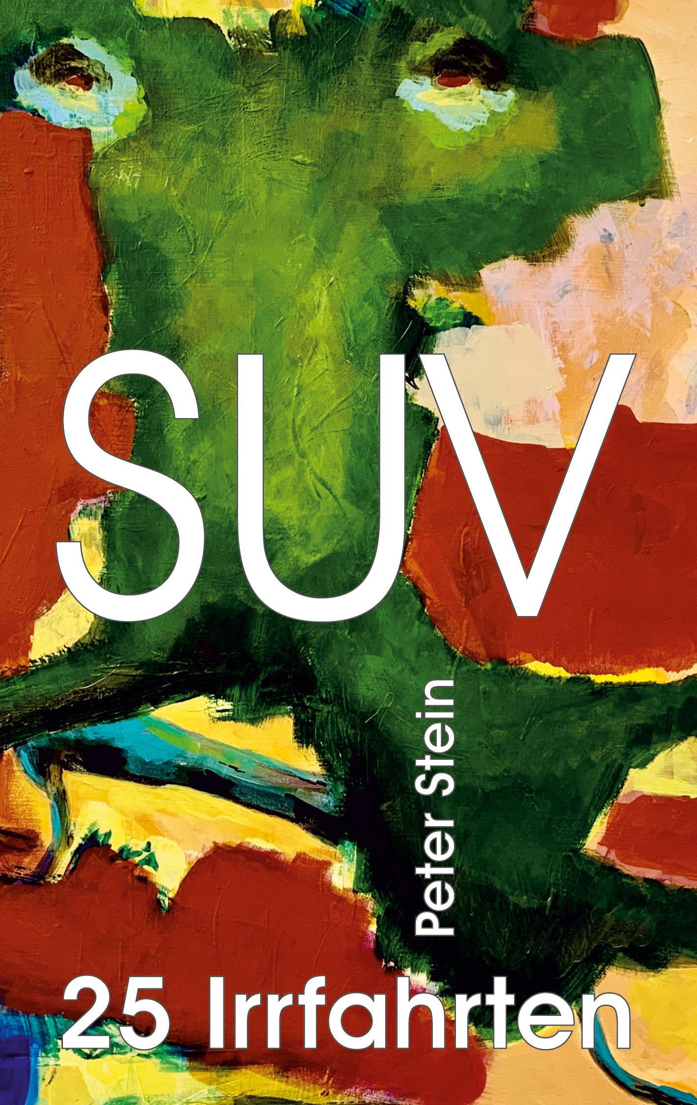 Vorderes Coverbild SUV - 25 Irrfahrten