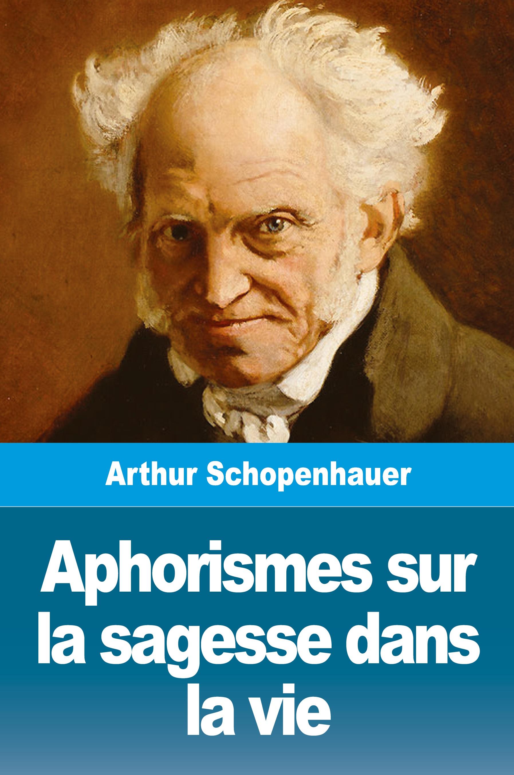 Vorderes Coverbild Aphorismes sur la sagesse dans la vie