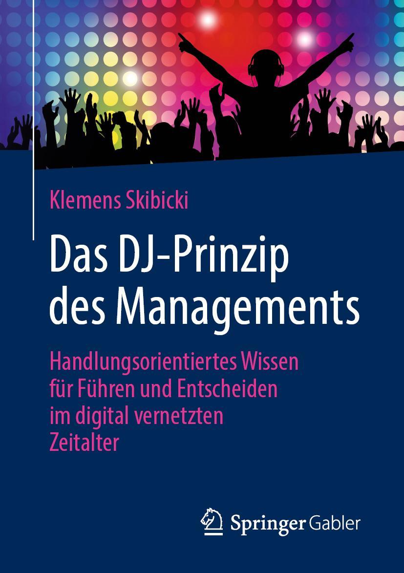 Vorderes Coverbild Das DJ-Prinzip des Managements