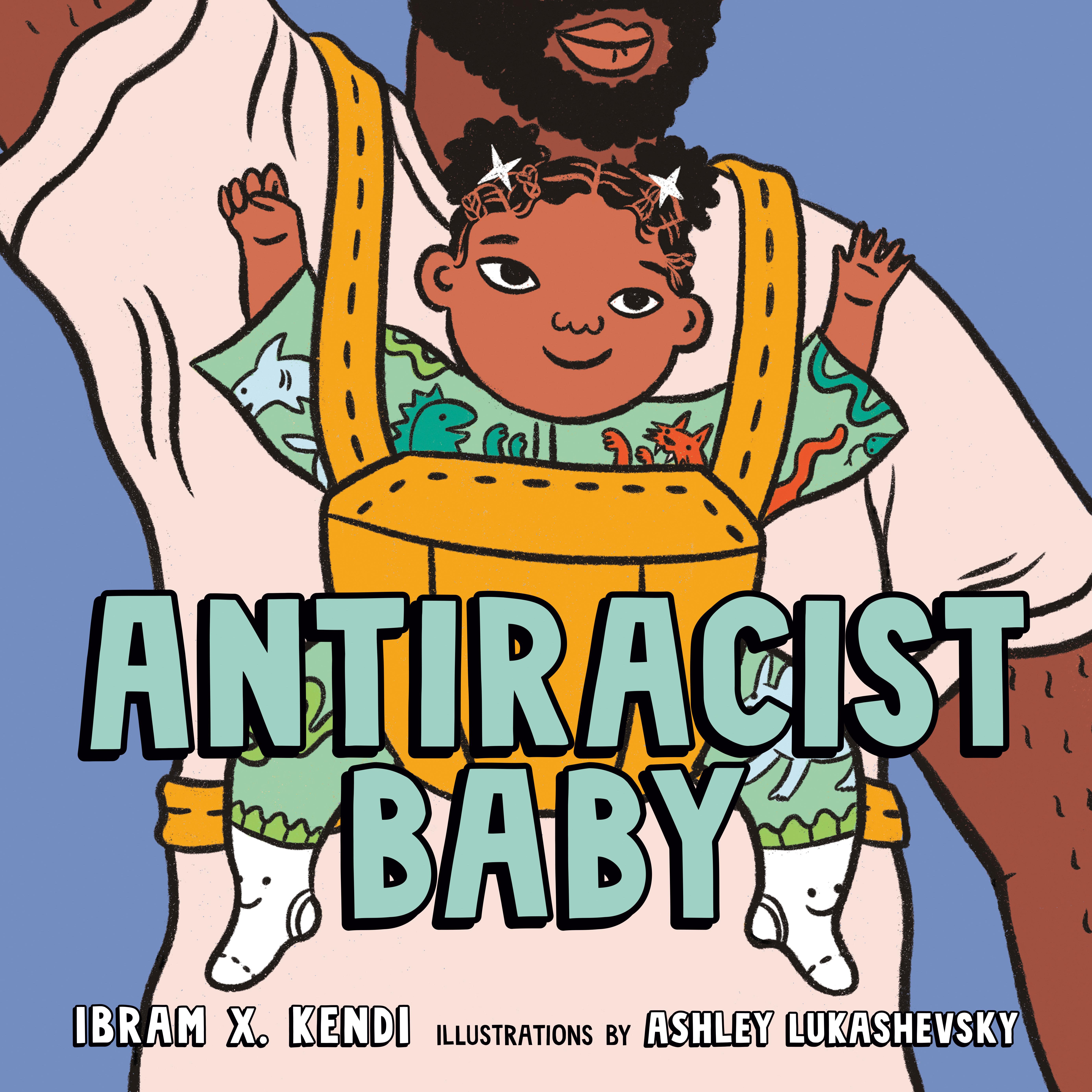 Vorderes Coverbild Antiracist Baby Picture Book
