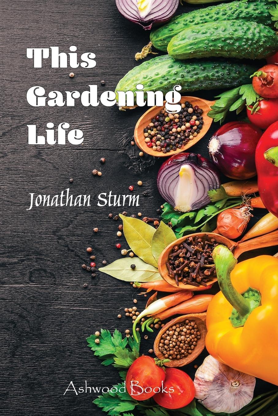 Vorderes Coverbild This Gardening Life