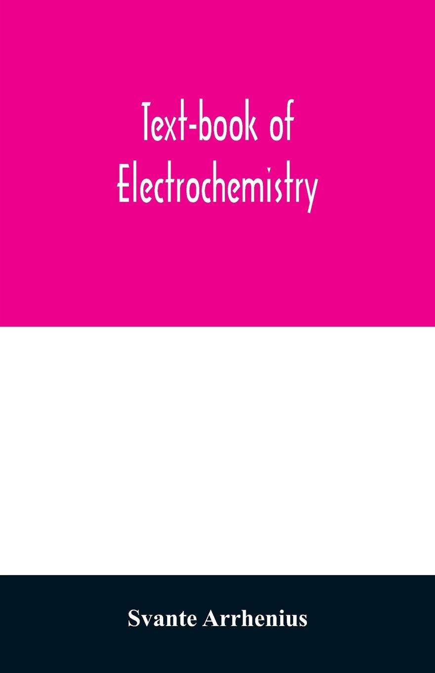 Vorderes Coverbild Text-book of electrochemistry
