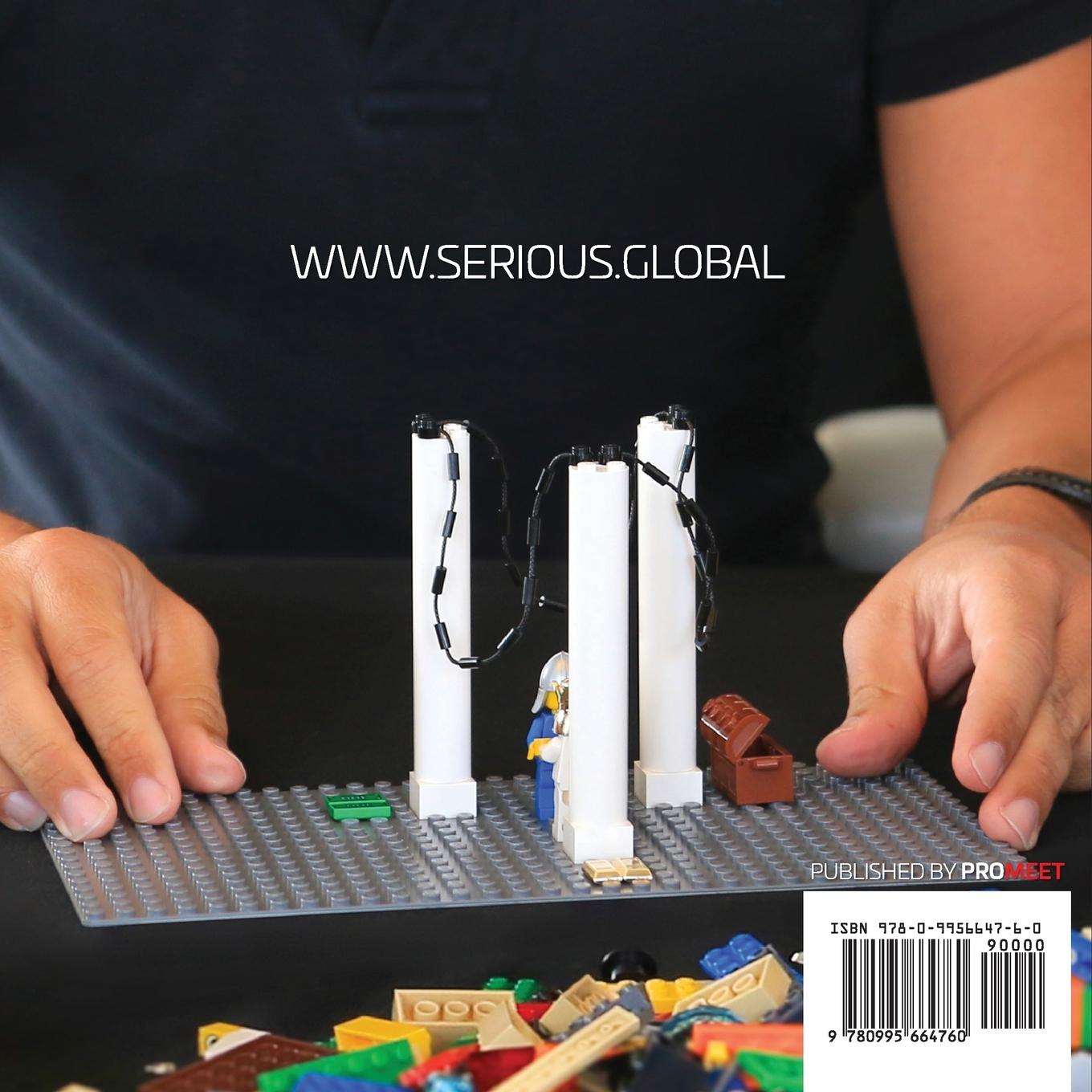 Rückseitencover SERIOUS WORK CÓMO FACILITAR REUNIONES & TALLERES CON EL MÉTODO LEGO® SERIOUS PLAY®