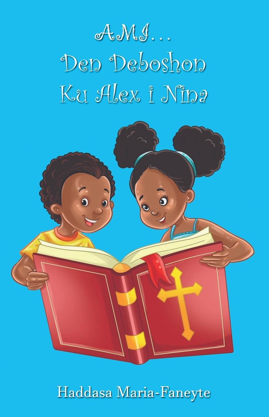 Vorderes Coverbild AMI...Den Deboshon ku Alex i Nina