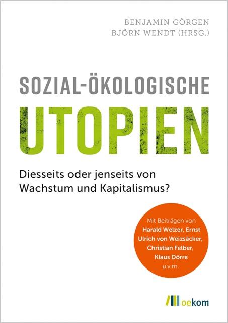 Vorderes Coverbild Sozial-ökologische Utopien