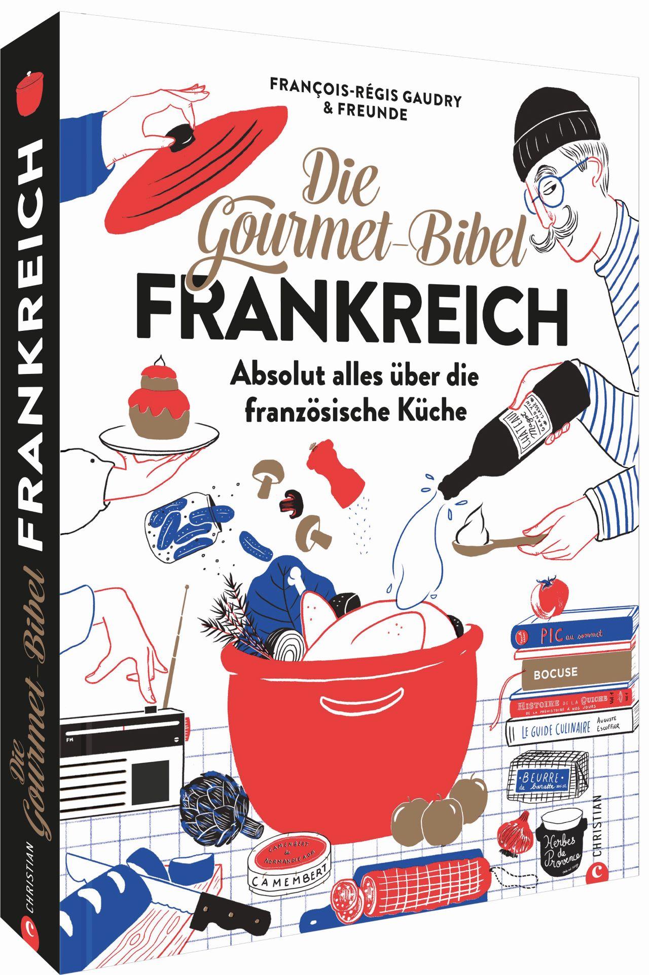 Vorderes Coverbild Die Gourmet-Bibel Frankreich