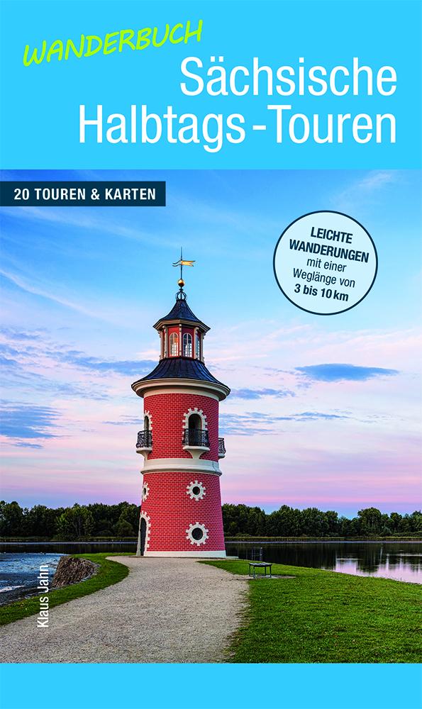 Vorderes Coverbild Wanderbuch Sächsische Halbtags-Touren