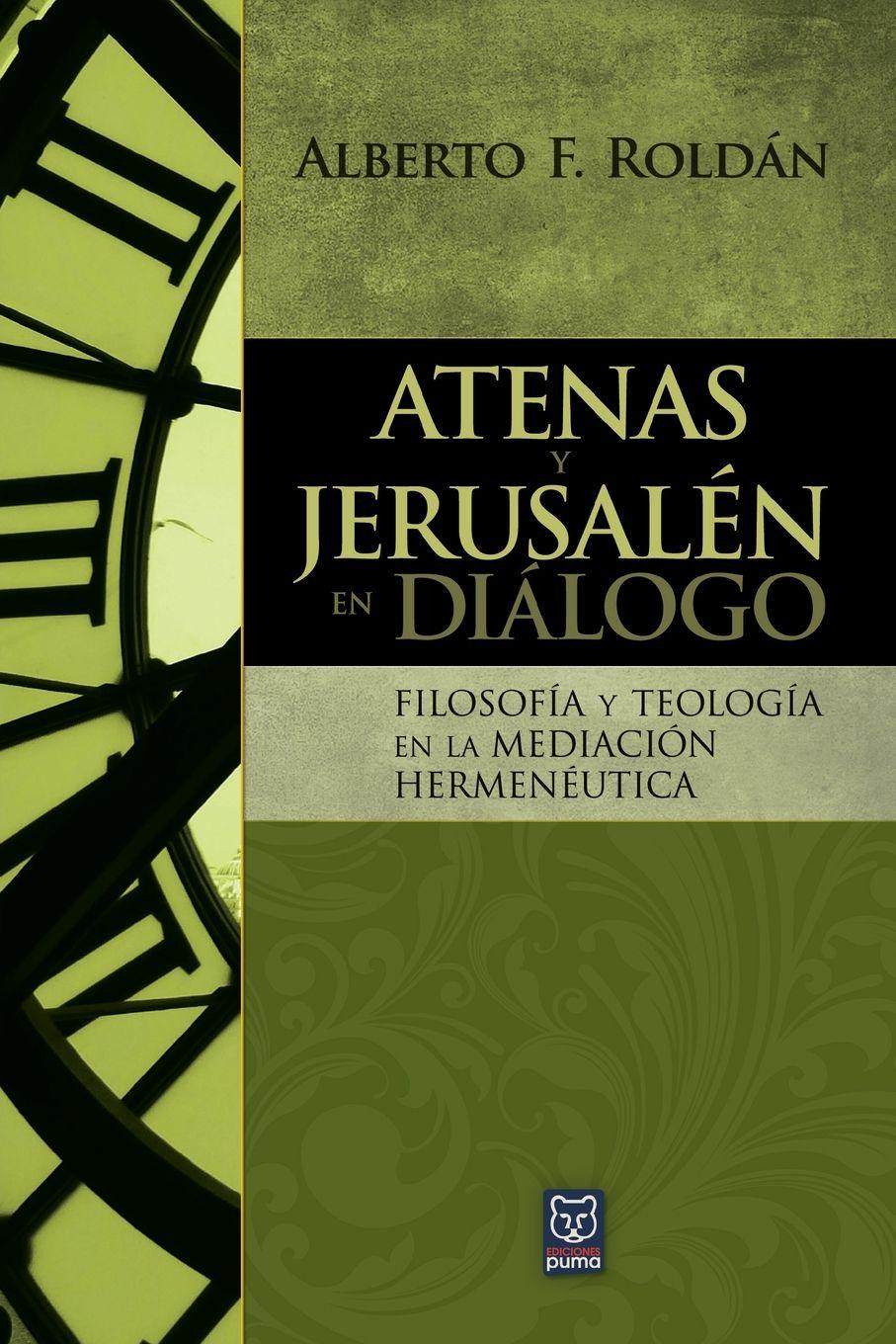 Vorderes Coverbild ATENAS Y JERUSALÉN EN DIÁLOGO