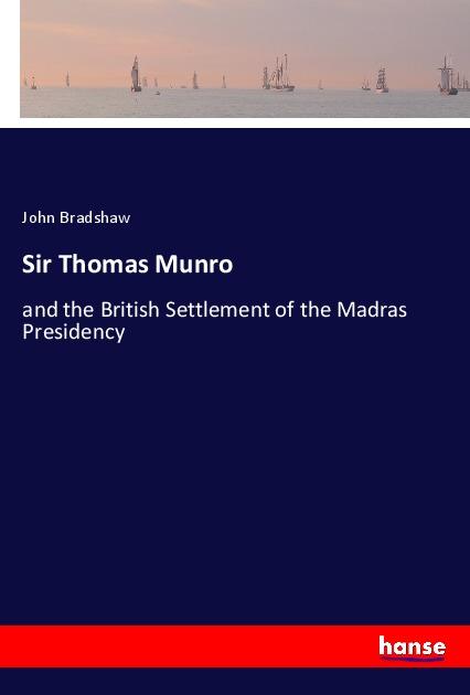 Vorderes Coverbild Sir Thomas Munro