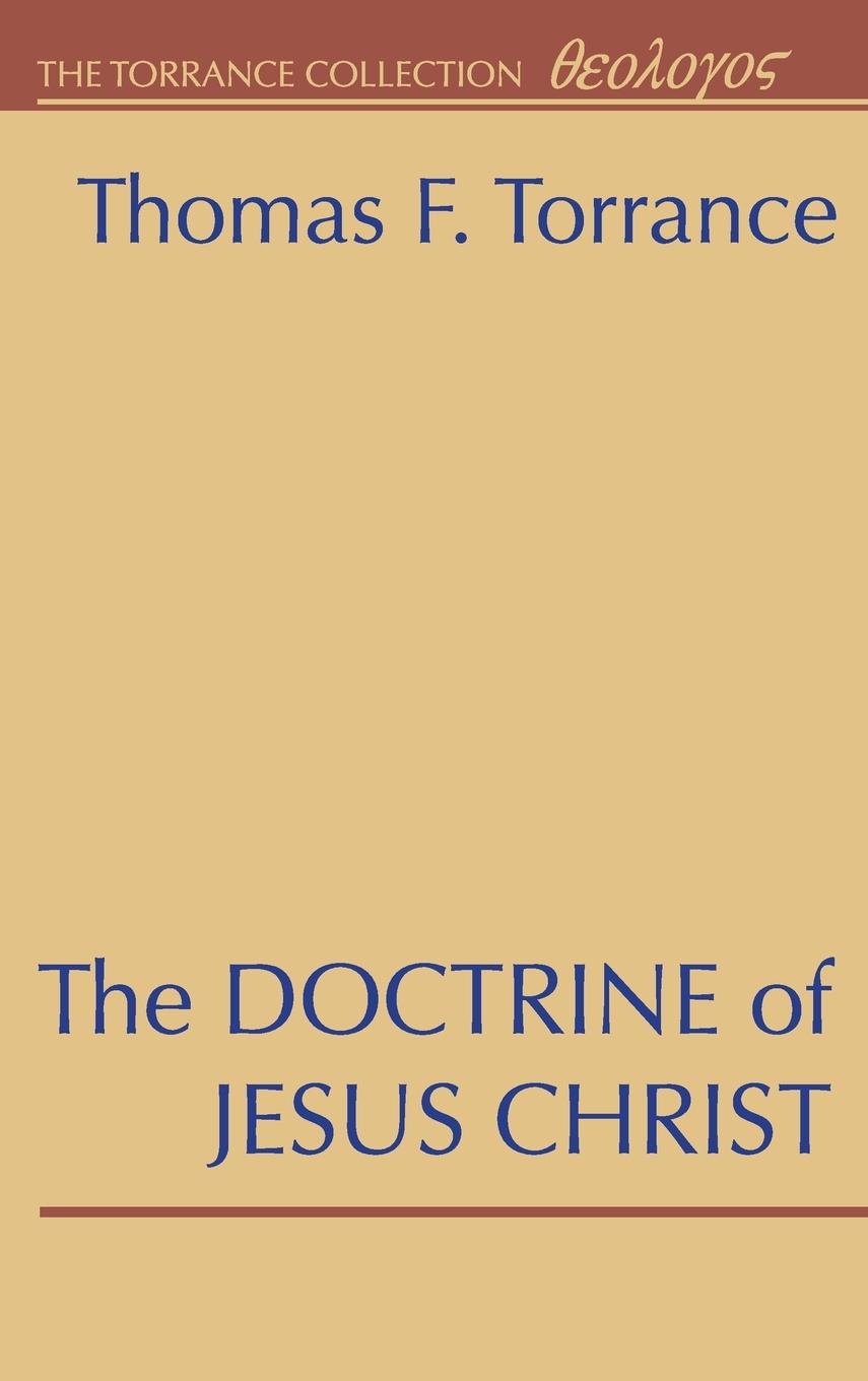 Vorderes Coverbild The Doctrine of Jesus Christ