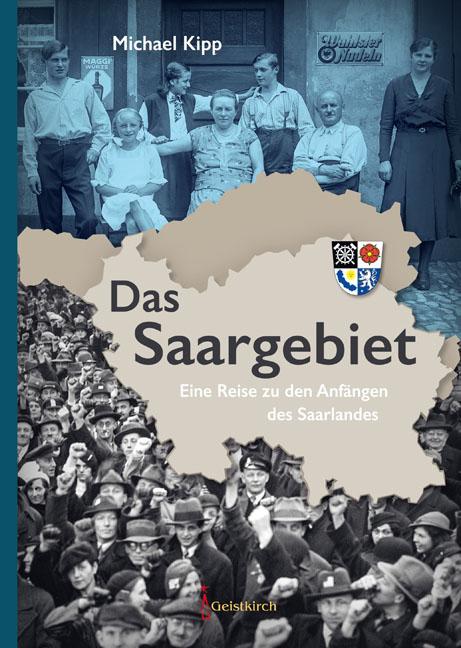 Vorderes Coverbild Das Saargebiet