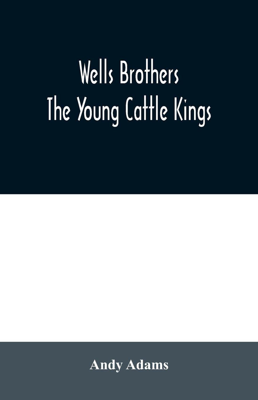 Vorderes Coverbild Wells Brothers