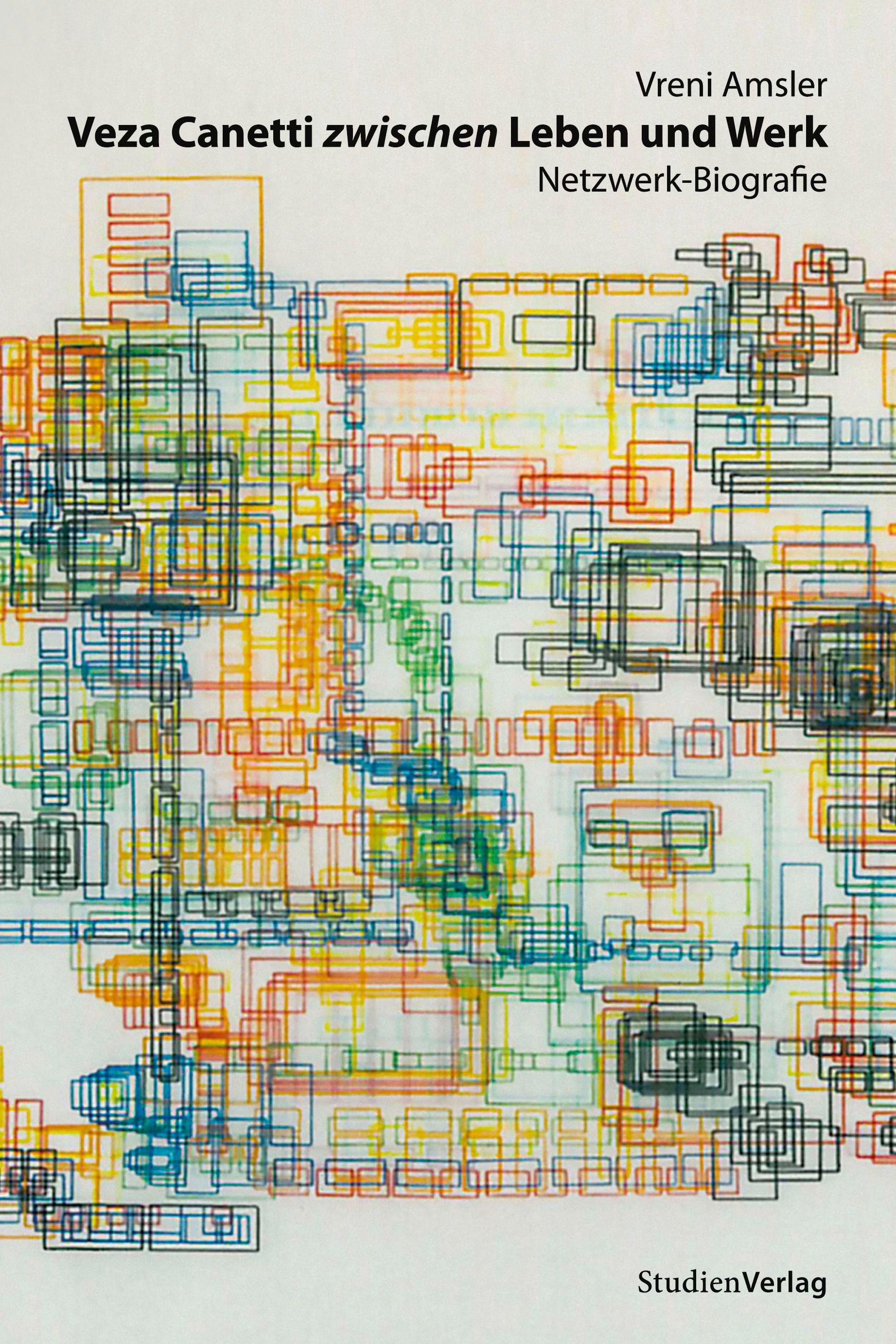 Vorderes Coverbild Veza Canetti zwischen Leben und Werk
