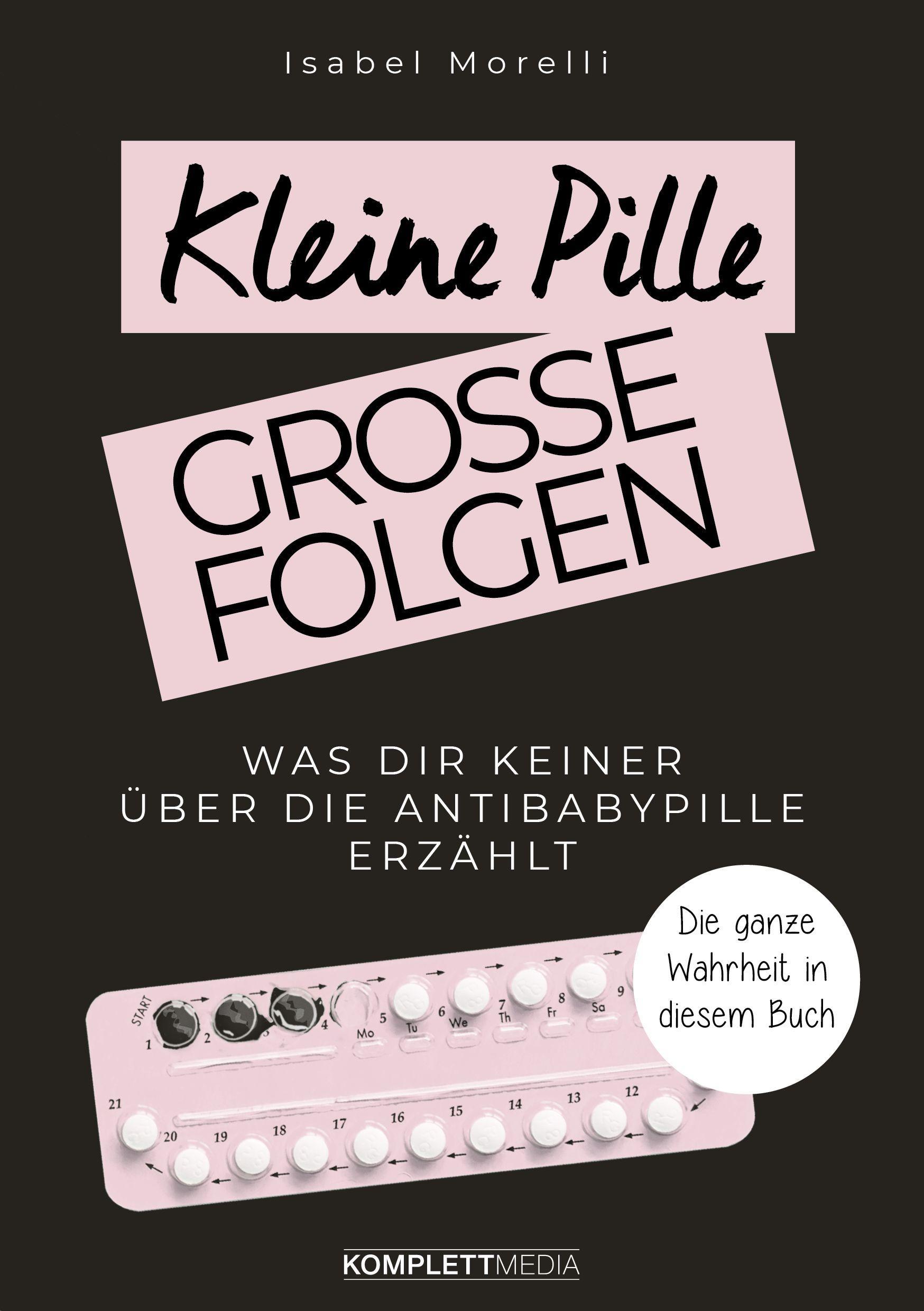 Vorderes Coverbild Kleine Pille, große Folgen