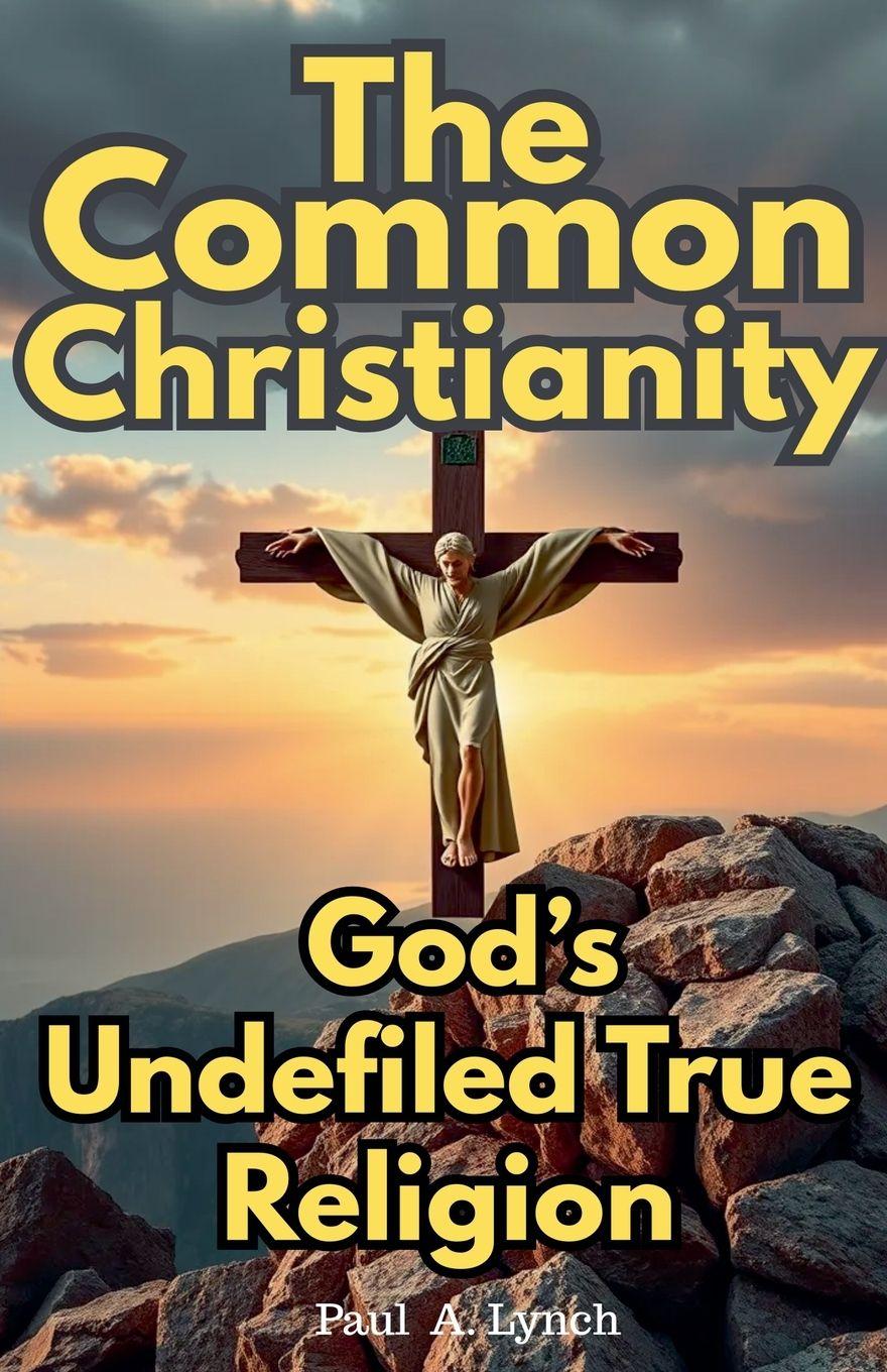 Vorderes Coverbild The Common Christianity
