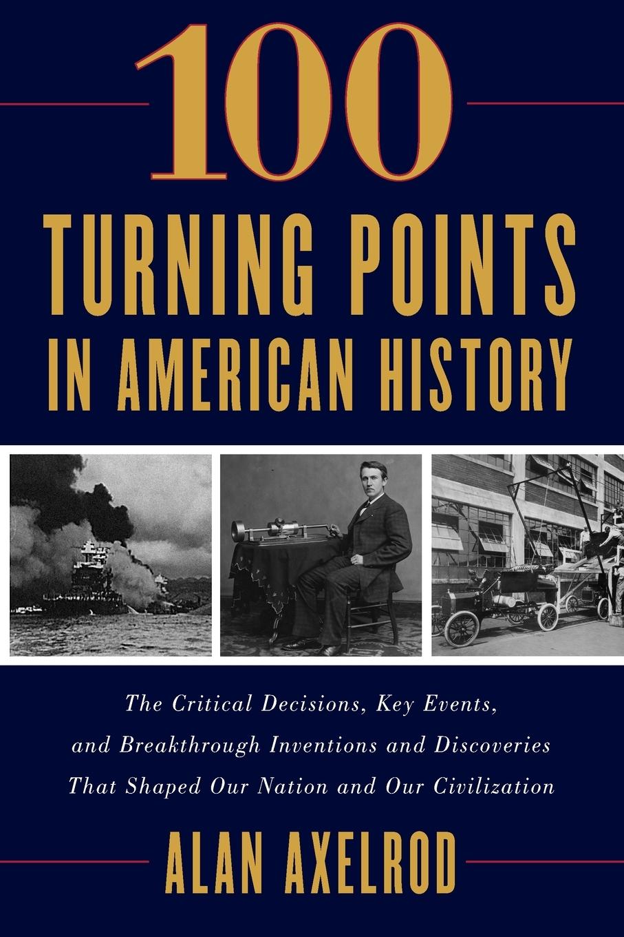 Vorderes Coverbild 100 Turning Points in American History