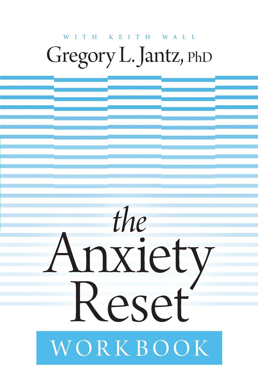 Vorderes Coverbild The Anxiety Reset Workbook
