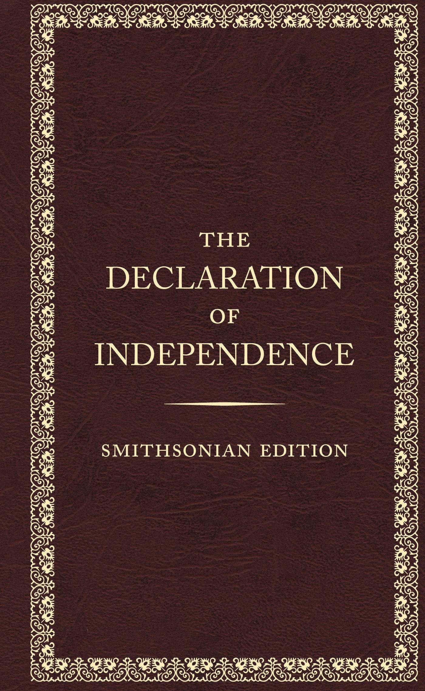 Vorderes Coverbild The Declaration of Independence, Smithsonian Edition
