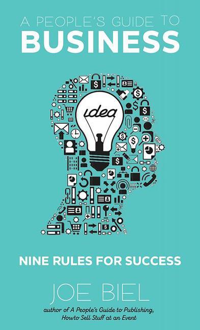 Vorderes Coverbild A People's Guide to Business: Nine Rules for Success
