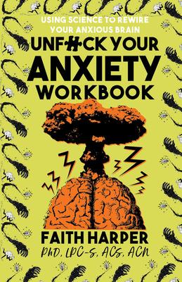 Vorderes Coverbild Unfuck Your Anxiety Workbook