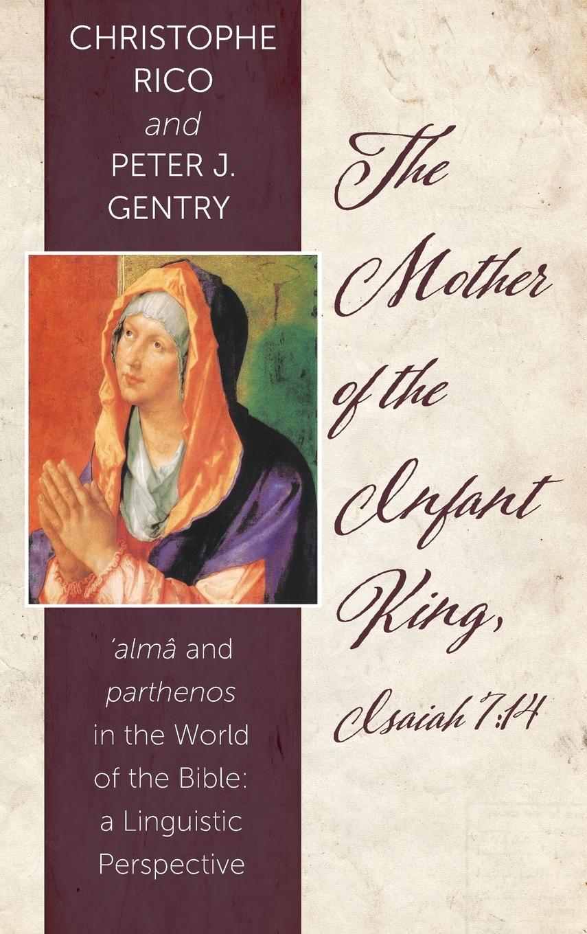 Vorderes Coverbild The Mother of the Infant King, Isaiah 7