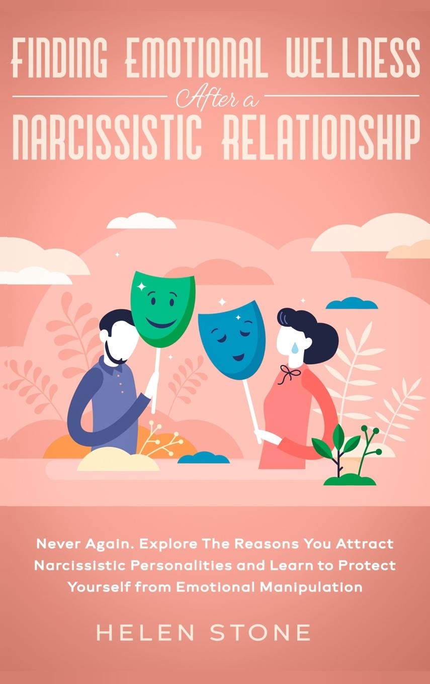 Vorderes Coverbild Finding Emotional Wellness After a Narcissistic Relationship