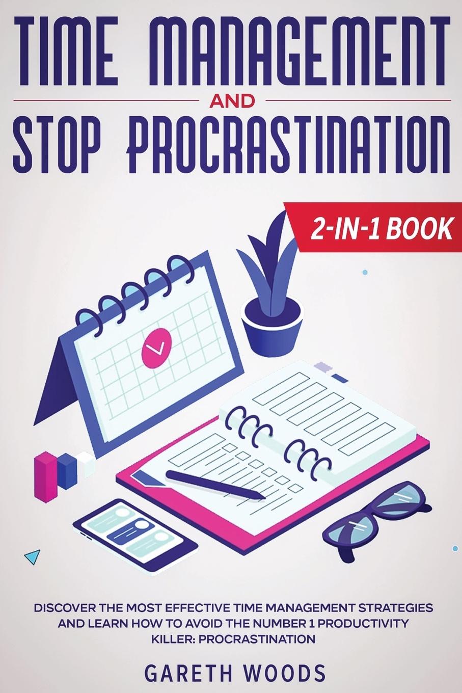 Vorderes Coverbild Time Management and Stop Procrastination 2-in-1 Book