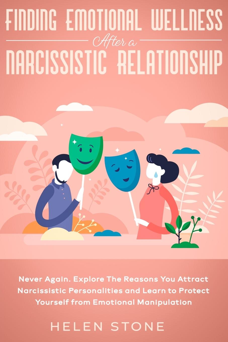 Vorderes Coverbild Finding Emotional Wellness After a Narcissistic Relationship