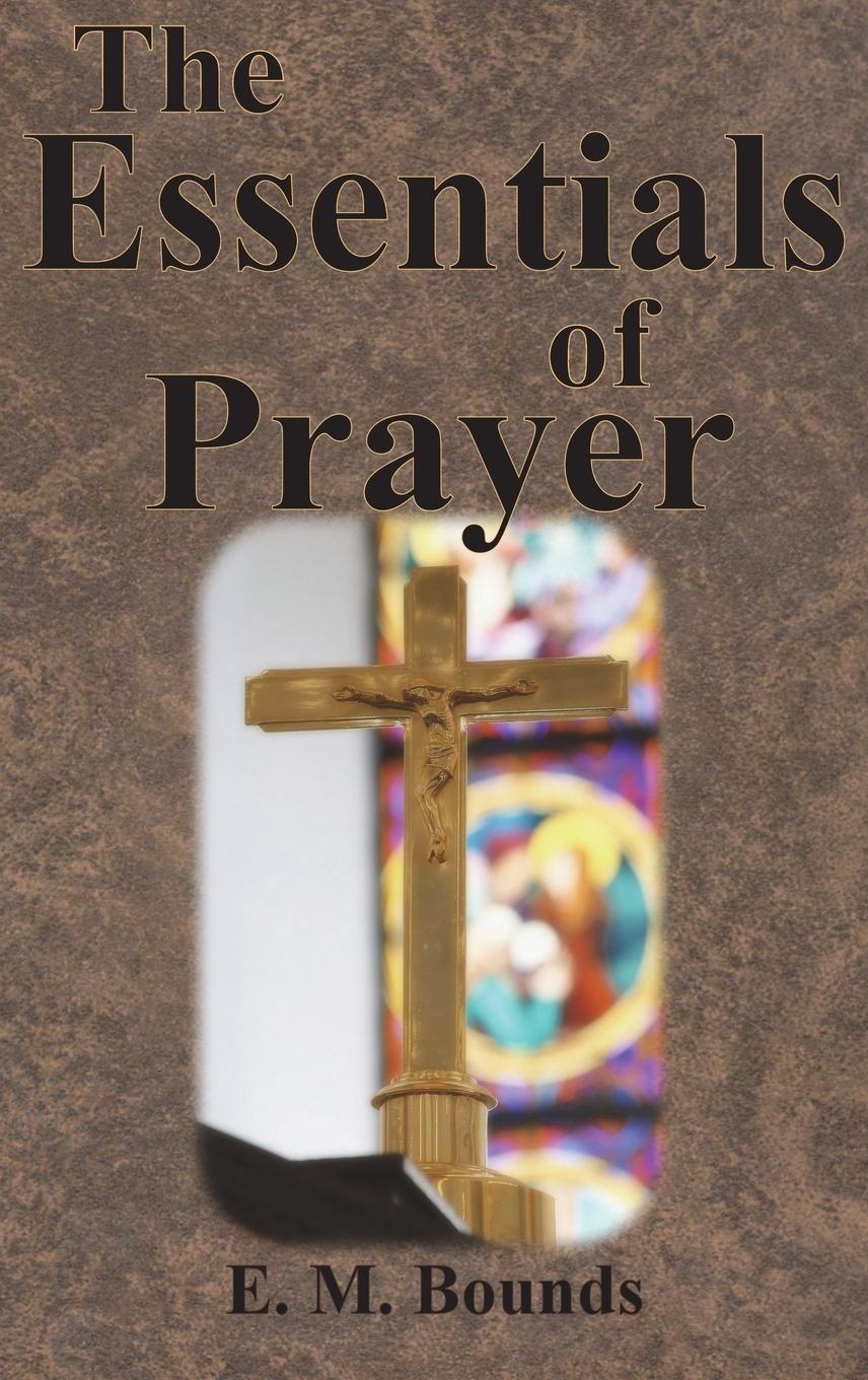 Vorderes Coverbild The Essentials of Prayer