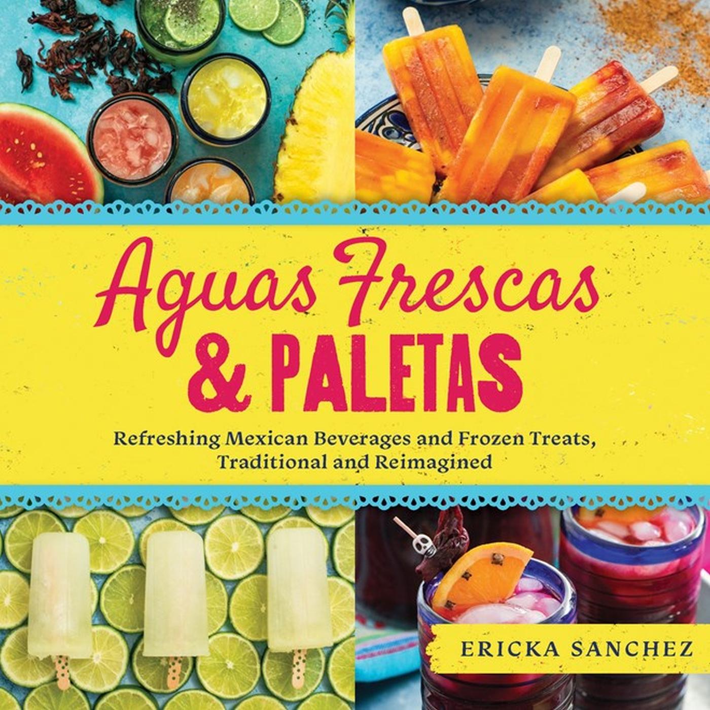 Vorderes Coverbild Aguas Frescas & Paletas