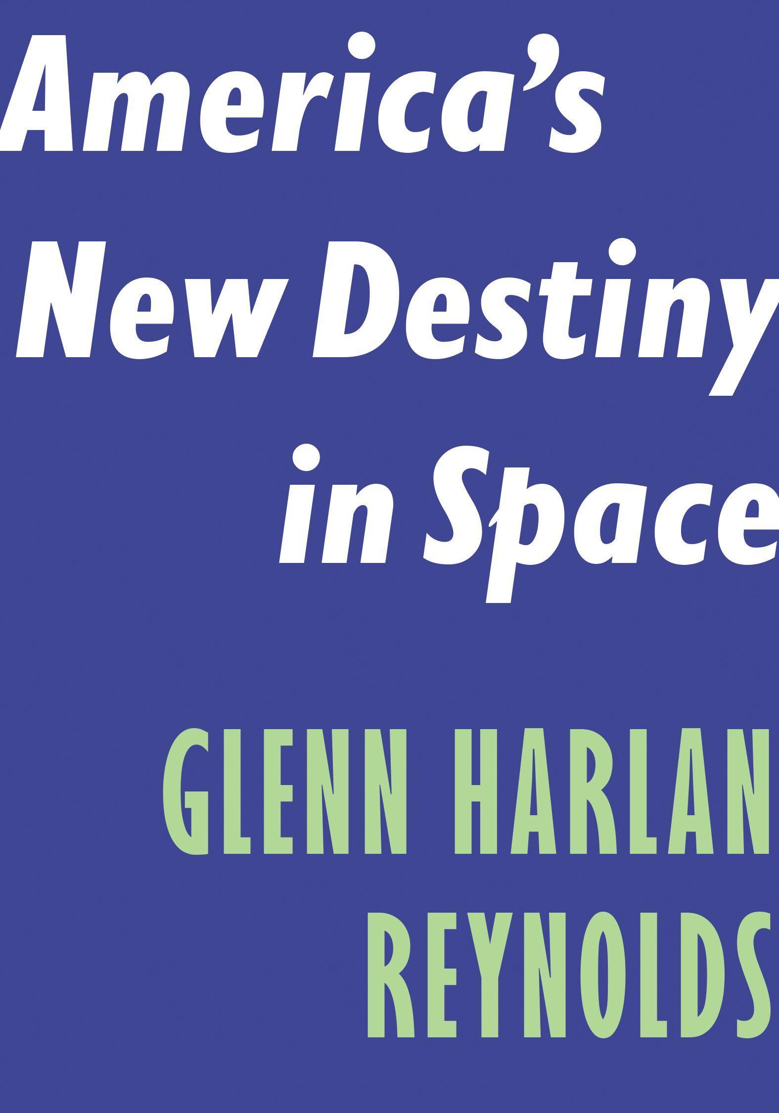 Vorderes Coverbild America's New Destiny in Space