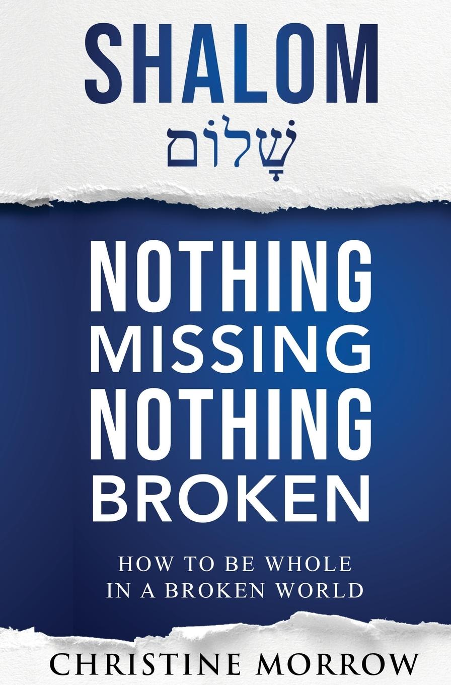 Vorderes Coverbild Shalom - Nothing Missing Nothing Broken