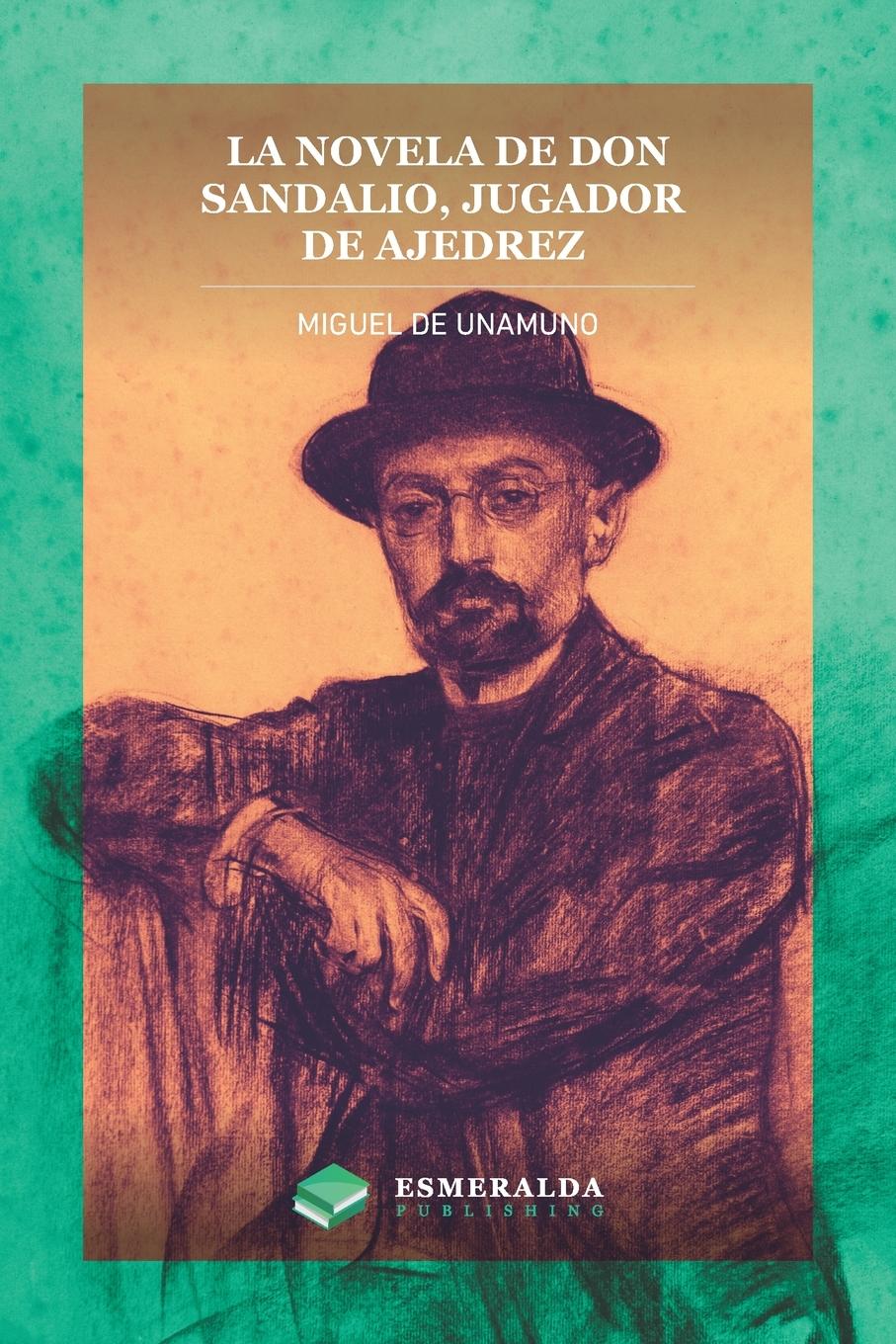 Vorderes Coverbild La novela de Don Sandalio, jugador de ajedrez