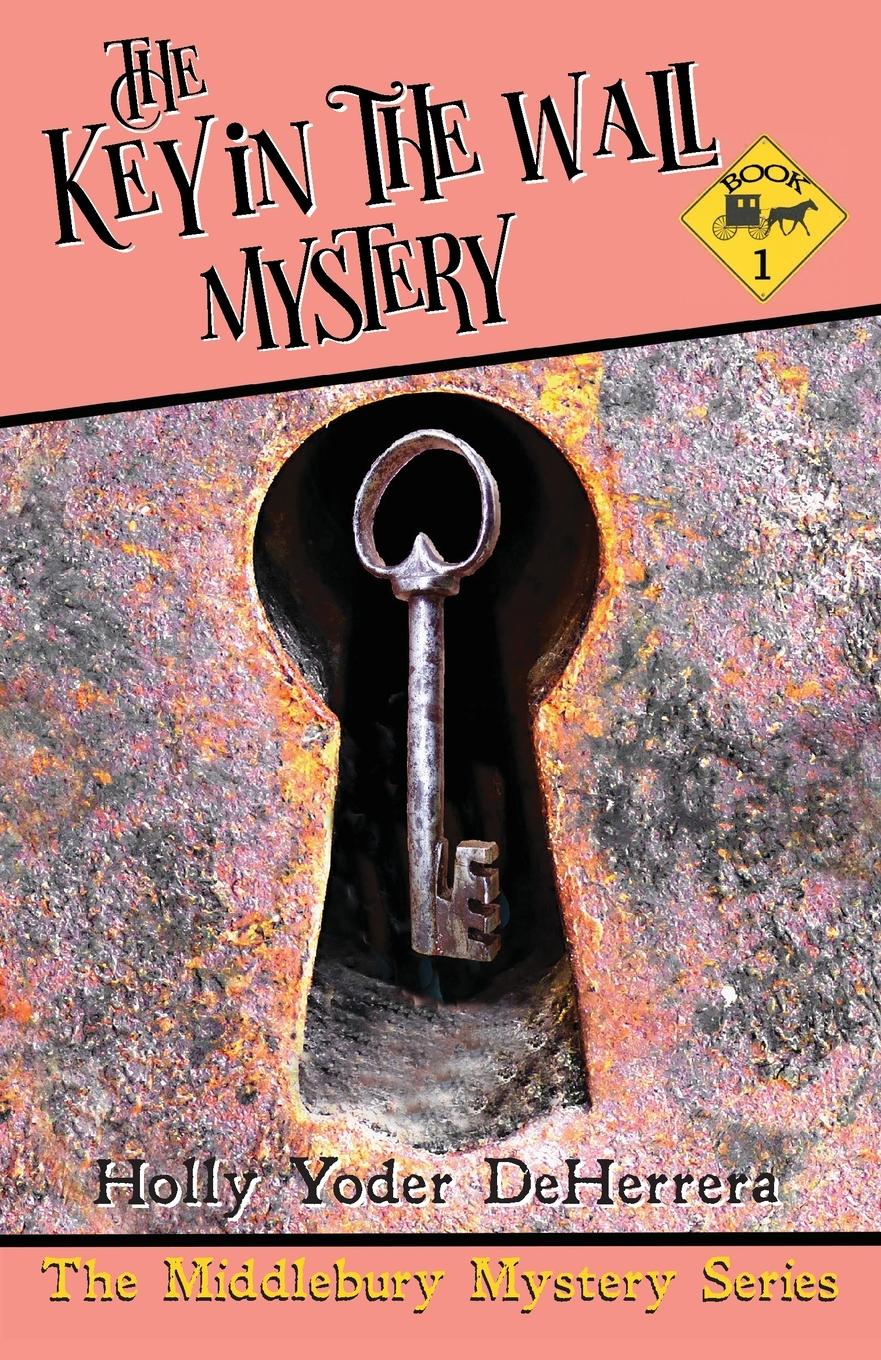 Vorderes Coverbild The Key in the Wall Mystery