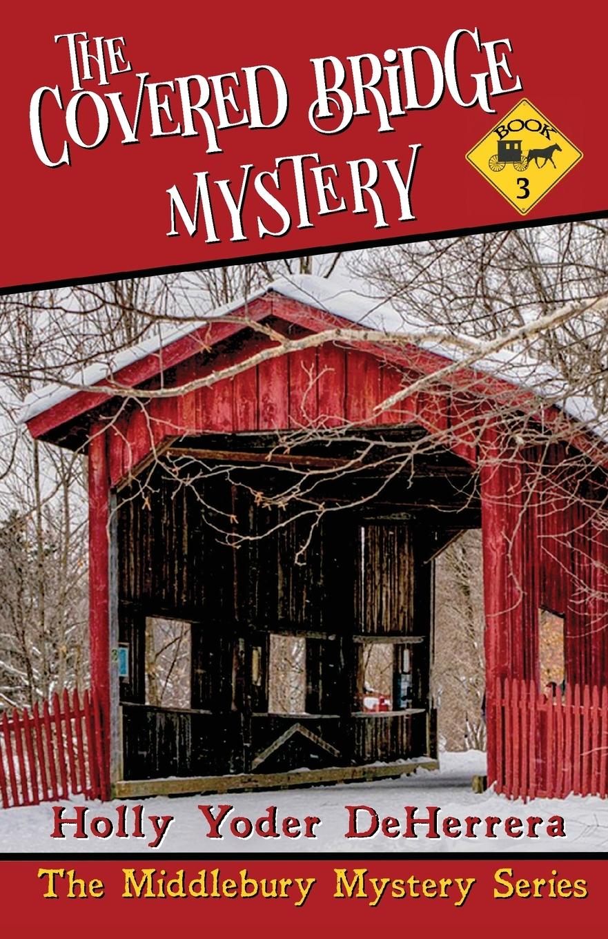 Vorderes Coverbild The Covered Bridge Mystery
