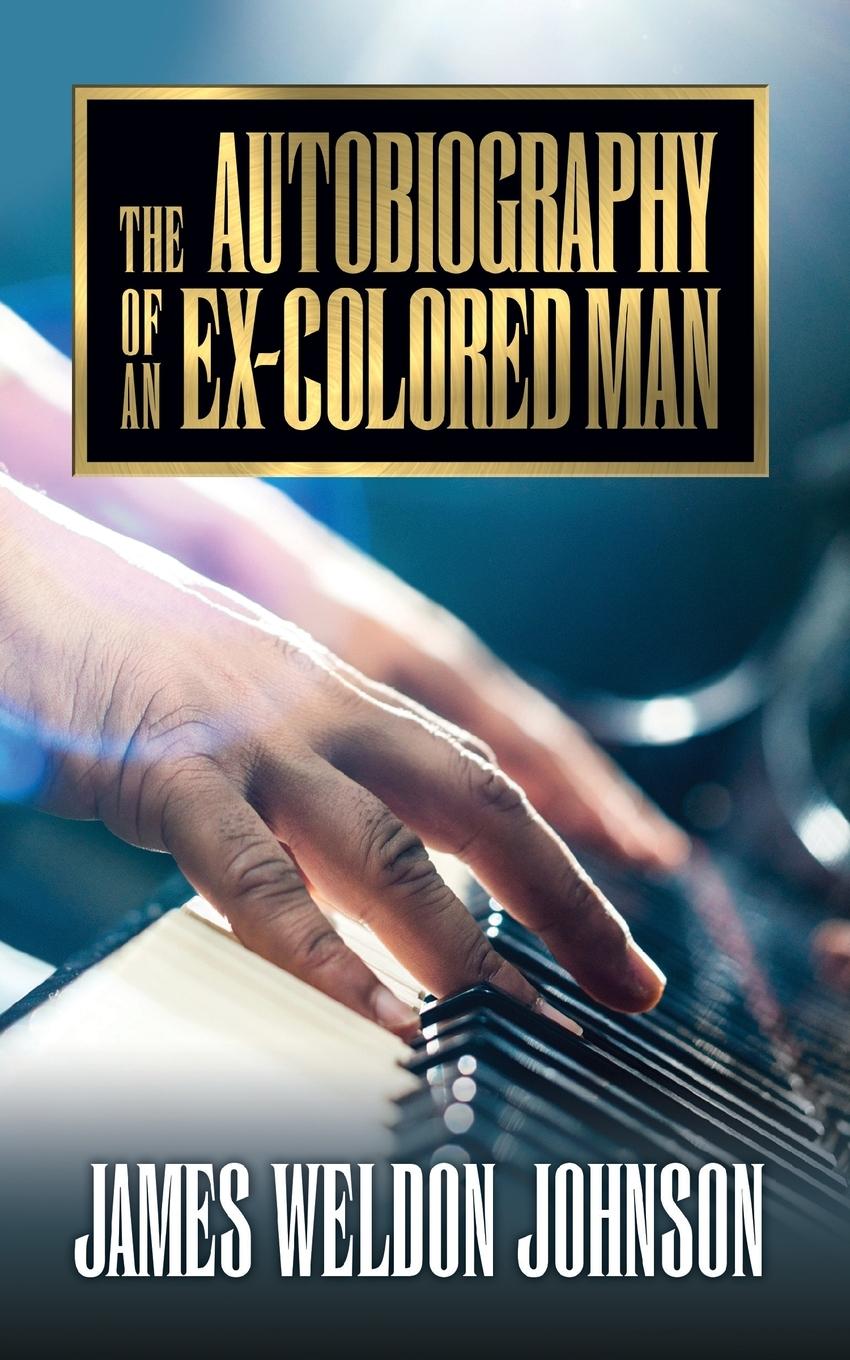 Vorderes Coverbild The Autobiography of an Ex-Colored Man