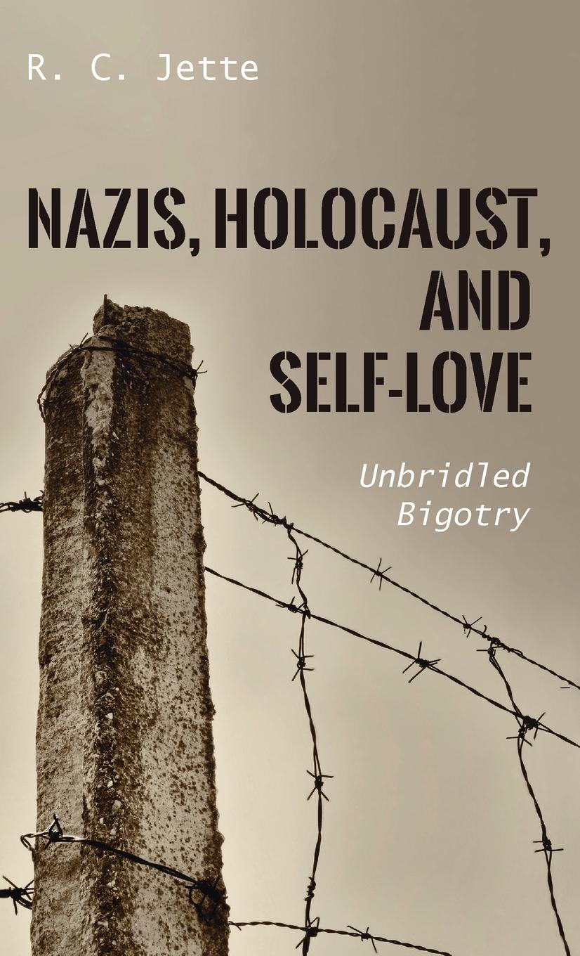 Vorderes Coverbild Nazis, Holocaust, and Self-Love