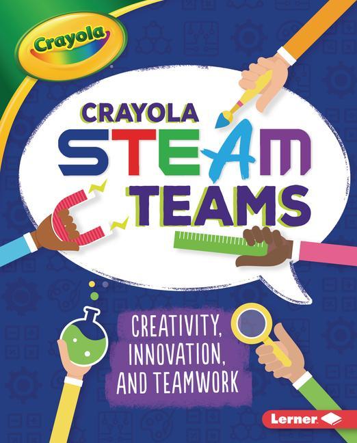 Vorderes Coverbild Crayola (R) Steam Teams